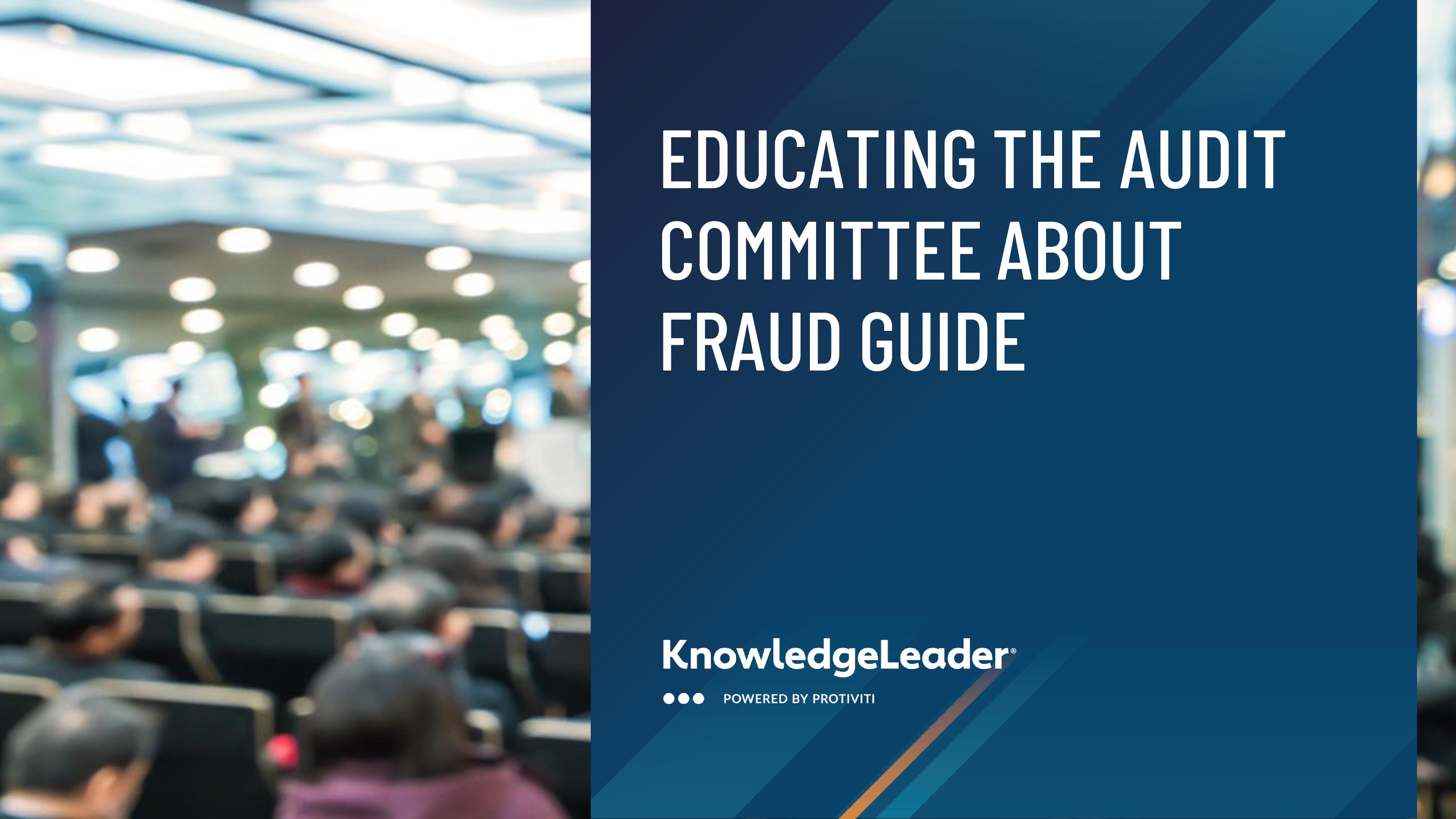 Screenshot of the first page of Educating the Audit Committee About Fraud Guide